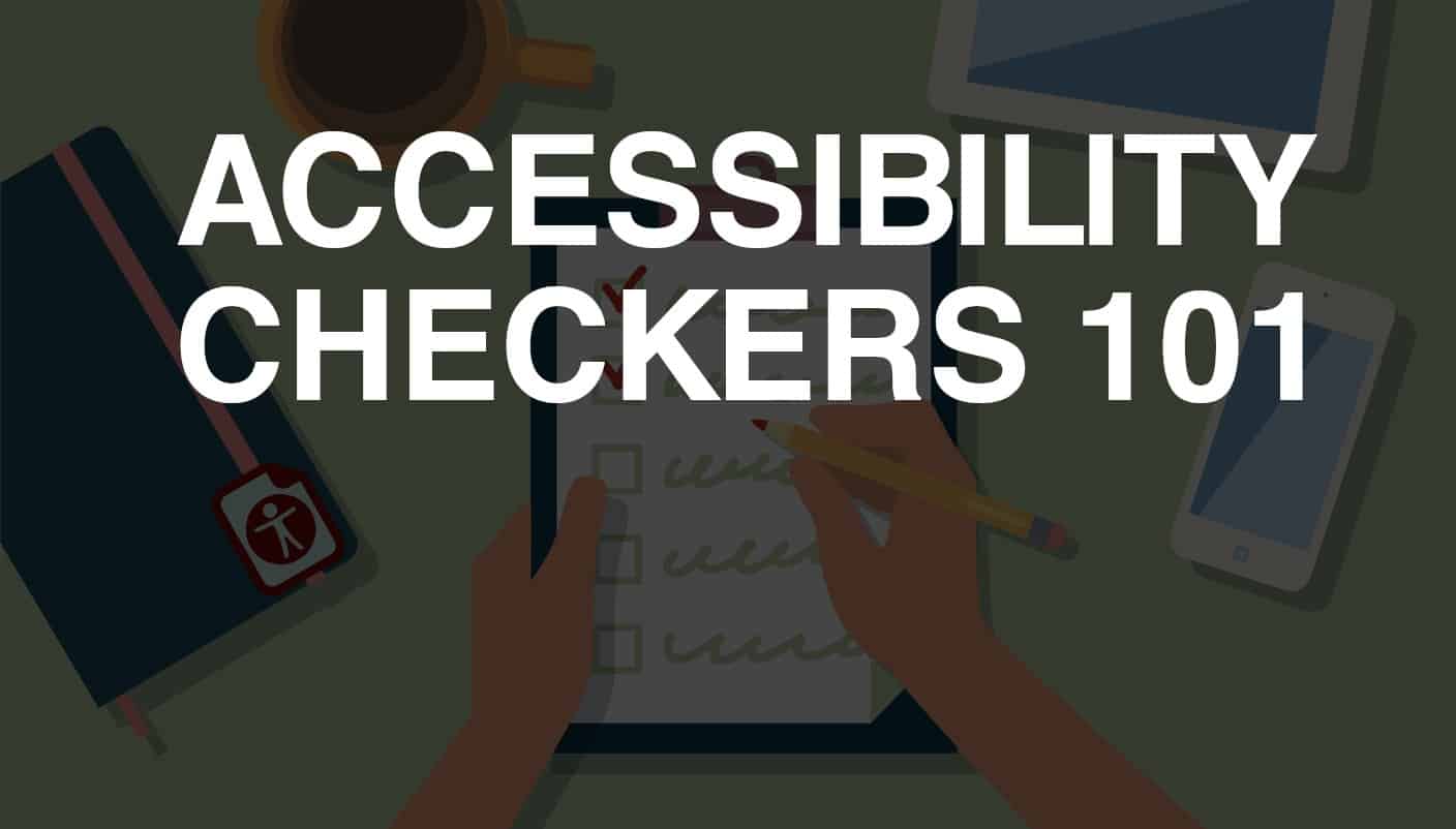 Choosing An Accessibility Checker | Accessible Document Solutions